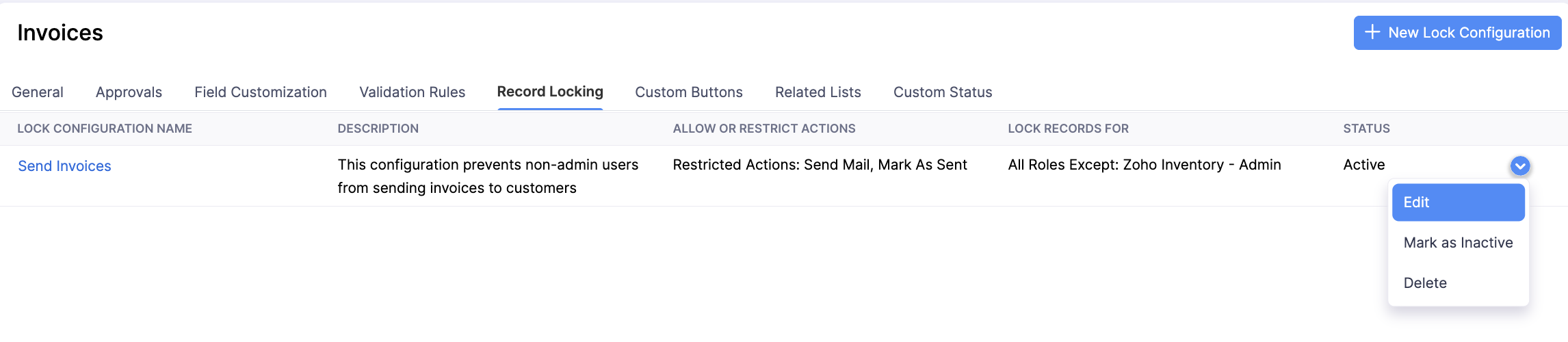The Record Locking tab of a module's Preferences page. Hover a lock configuration, click the dropdown, and select Edit to make changes to a lock configuration.