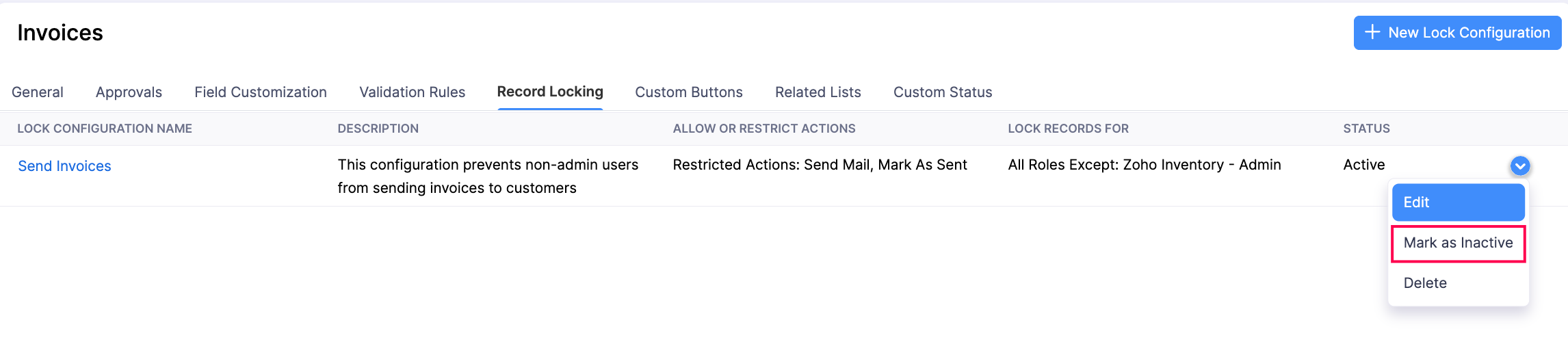 The Record Locking tab of a module's Preferences page. Hover a lock configuration, click the dropdown, and select Mark as Inactive to disable a lock configuration.