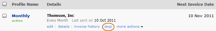 Stop recurring invoice Select stop recurring invoice