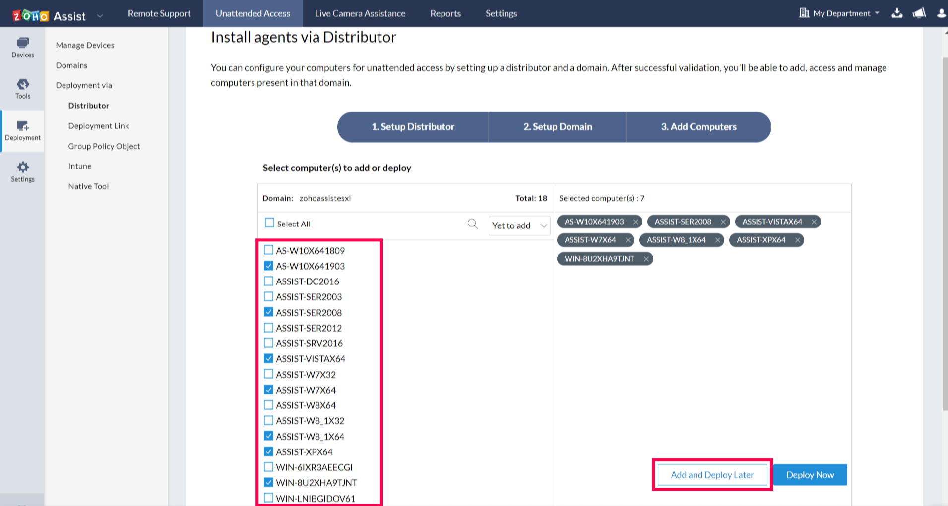 Select the computers you want to deploy the unattended access agent on and click Add and Deploy Later to add the computers to the list of devices.