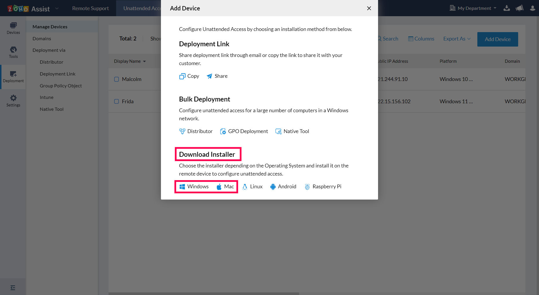 Navigate to the Unattended Access and select Deployment. Click Add Device, then choose Windows or Mac to download the installer.