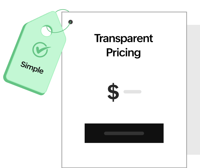 Transparent pricing. Freedom to test.