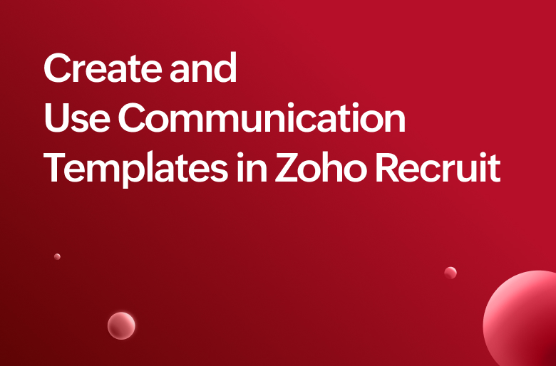 Communication Templates