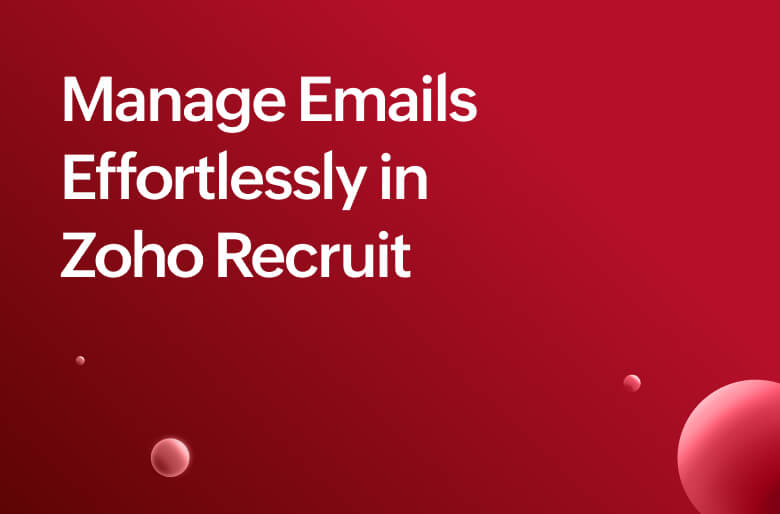 Emails in Zoho Recruit