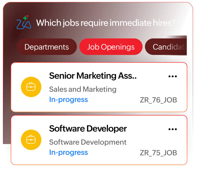 Search with Zia and ask clarifying questions to prioritize the right action.