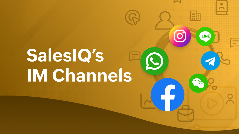 Connect your IM channels to SalesIQ